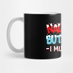 Naughty But Nice I Multitask Mug